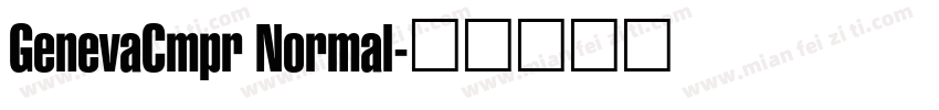 GenevaCmpr Normal字体转换